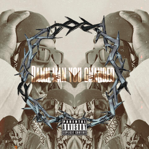 Damn Man, You Changed album art