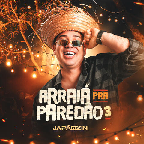 Arraiá Pra Paredão 3 album art