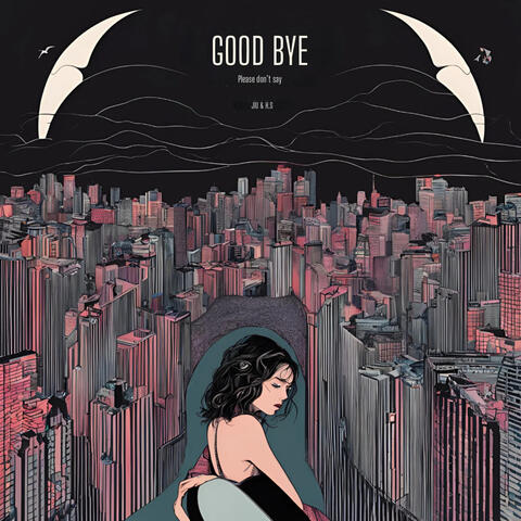 Please Don‘t Say Good Bye album art