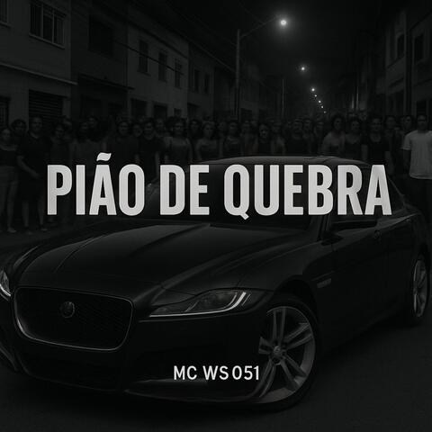 Pião De Quebra album art
