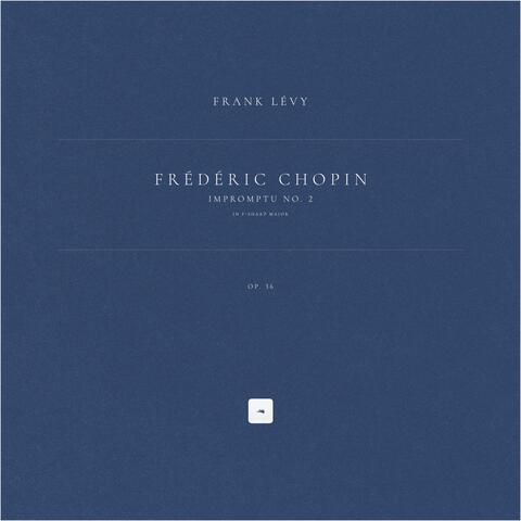 Impromptu No. 2 in F-Sharp Major, Op. 36 album art