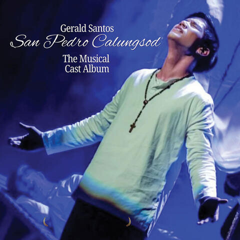 San Pedro Calungsod  The Musical Cast Album Act 2 album art