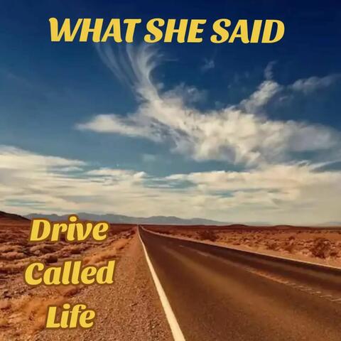 Drive Called Life album art