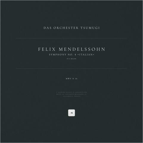 Symphony No. 4 in A Major 'Italian', Op. 90, MWV N 16 album art