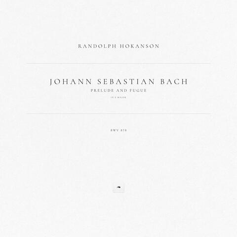 Prelude and Fugue in E Major, BWV 878 album art