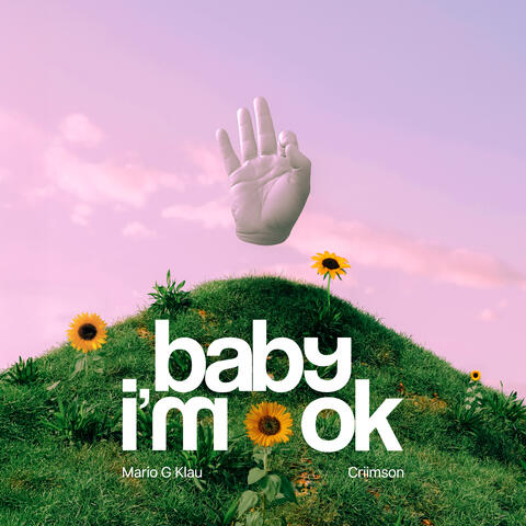 Baby I'm Ok album art