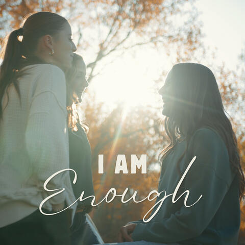 I Am Enough album art