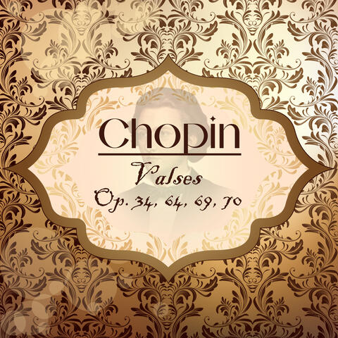 Chopin, Valses Op. 34, 64, 69, 70 album art