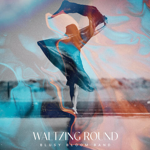 Waltzing Round album art