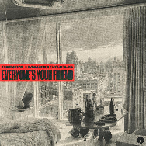 Everyone’s Your Friend album art