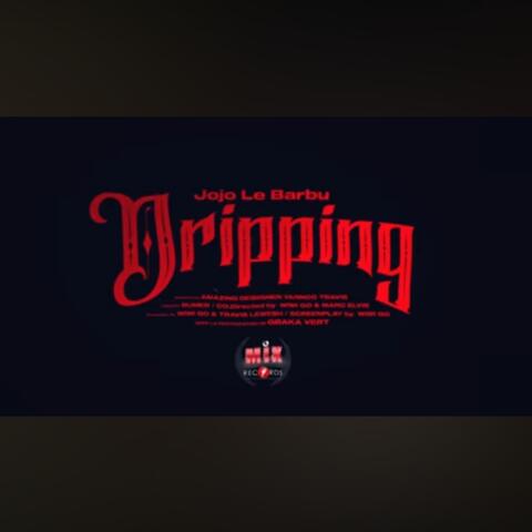 Dripping album art
