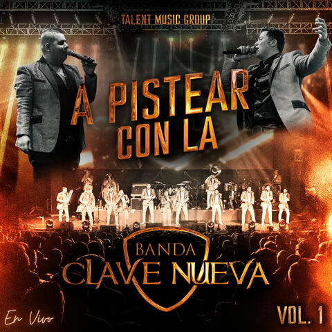 A Pistear Con La Banda Clave Nueva Vol. 1 album art