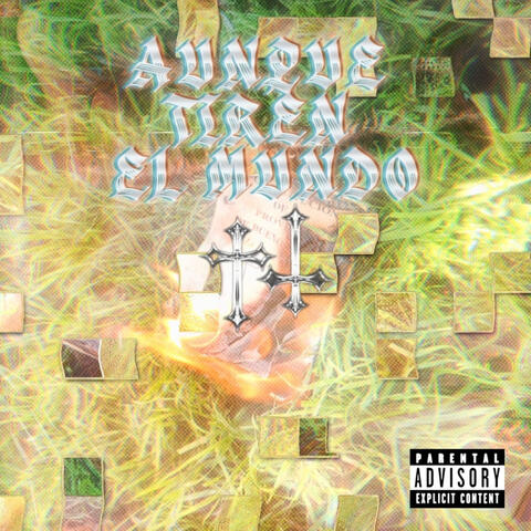 AUNQUE TIREN EL MUNDO album art