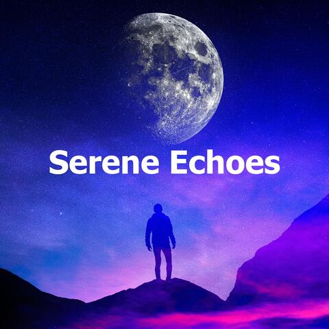 Serene Echoes album art
