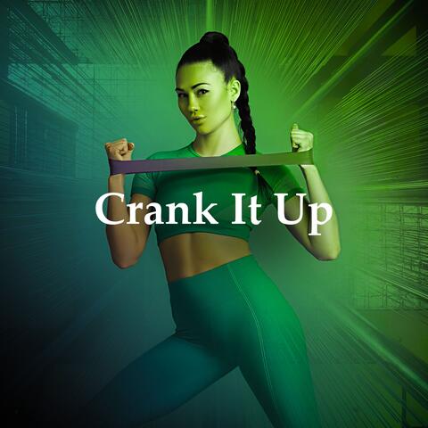 Crank It Up album art