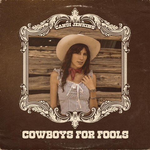 Cowboys For Fools album art