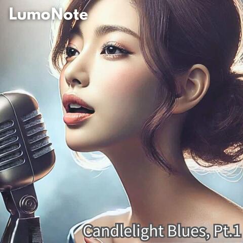Candlelight Blues , Pt.1 album art