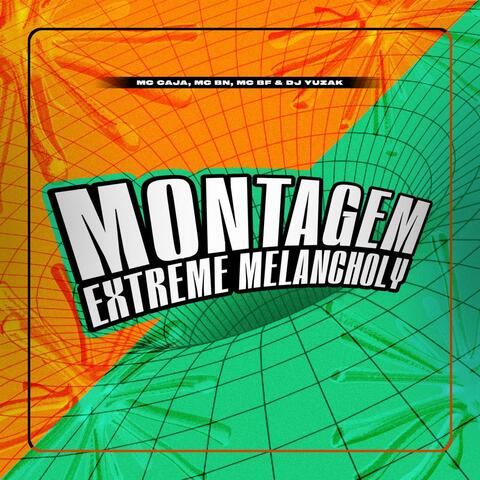 Montagem Extreme Melancholy album art