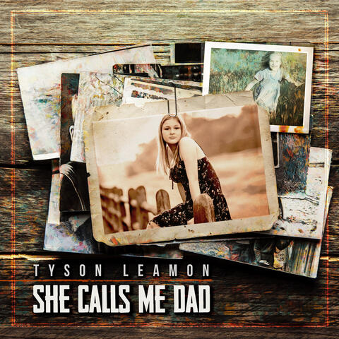 She Calls Me Dad album art