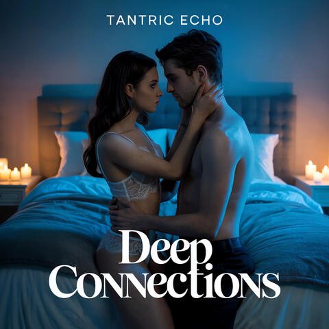 Deep Connections album art