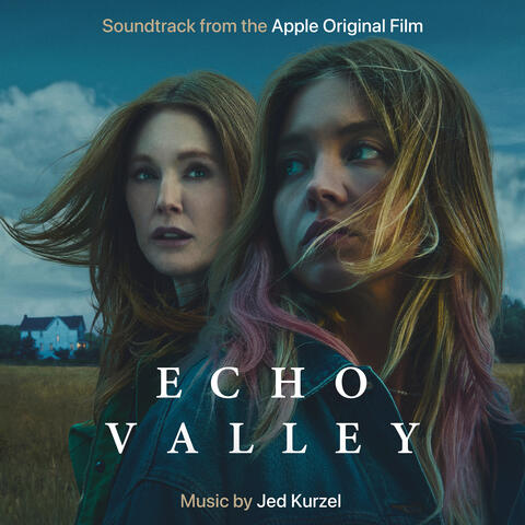Echo Valley (Apple Original Film Soundtrack) album art