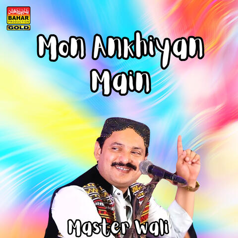 Mon Ankhiyan Main album art