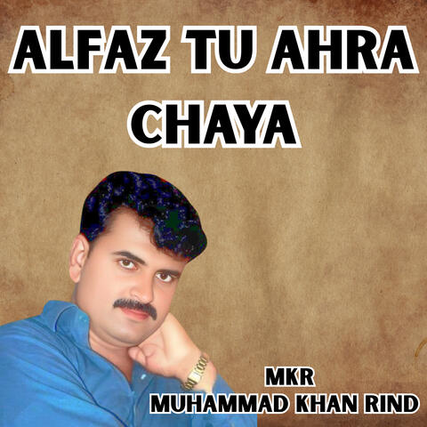 Alfaz Tu Ahra Chaya album art