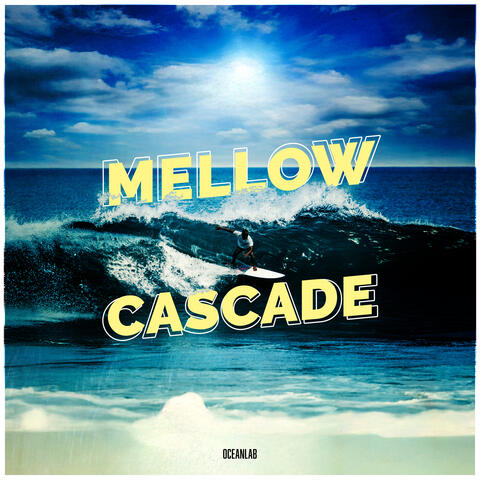 Mellow Cascade album art