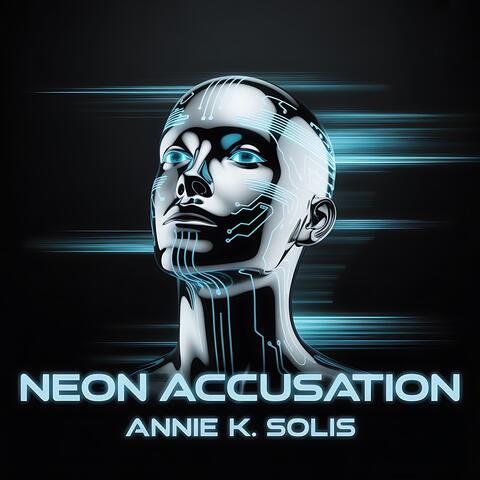 Neon Accusation album art