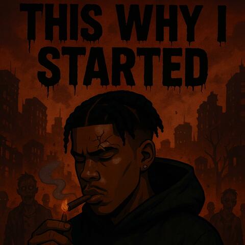 This Why I Started album art