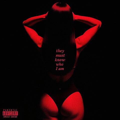 They Must Know Who I Am album art