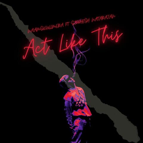 Act Like This album art