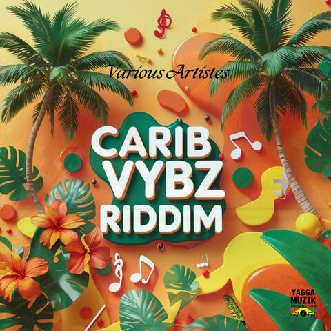 Purpose' Carib Vybz Riddim album art