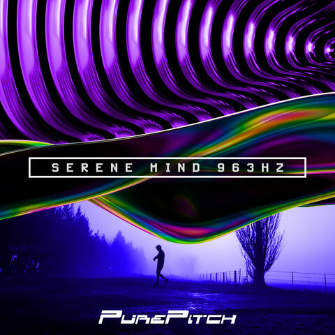 Serene Mind 963Hz album art