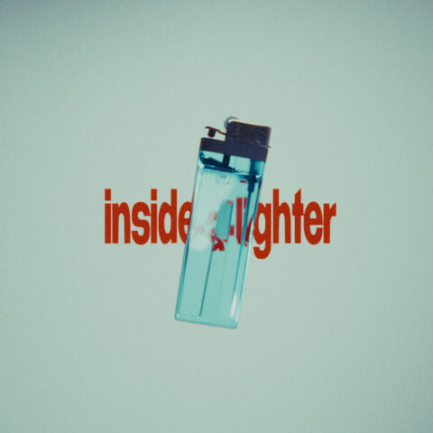 Inside a Lighter album art