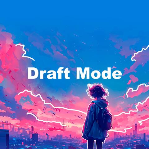 Draft Mode album art
