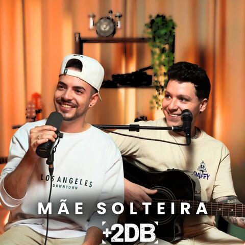 Mãe Solteira album art