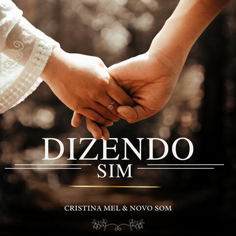 Dizendo Sim album art