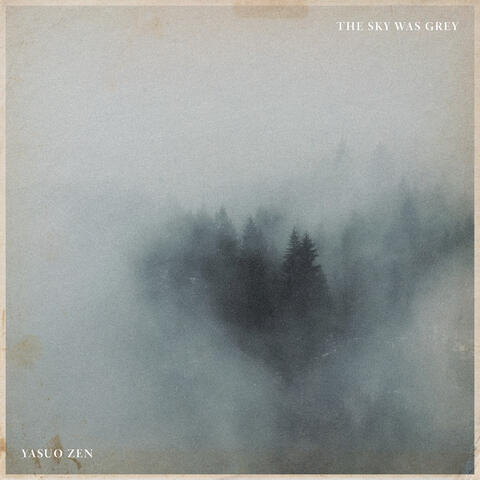 The Sky Was Grey album art
