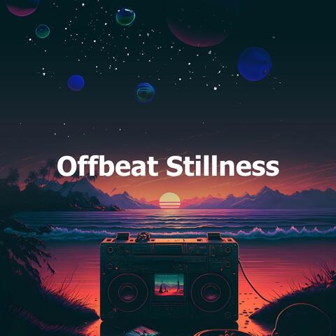 Offbeat Stillness album art