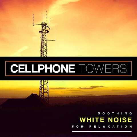 Cellphone Towers album art