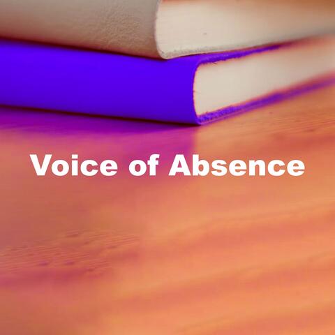 Voice of Absence album art