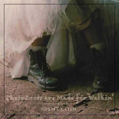 These Boots Are Made For Walkin' album art