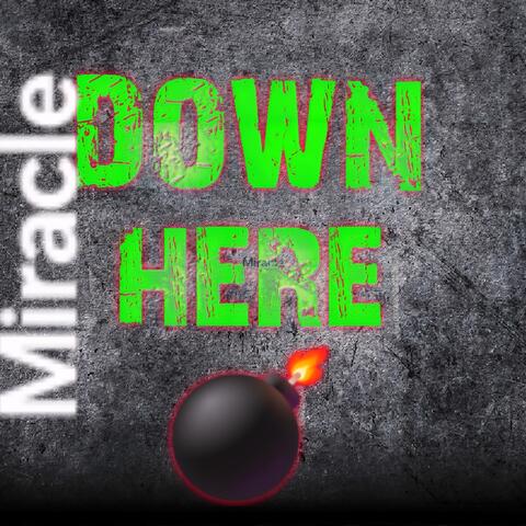 DOWN HERE album art