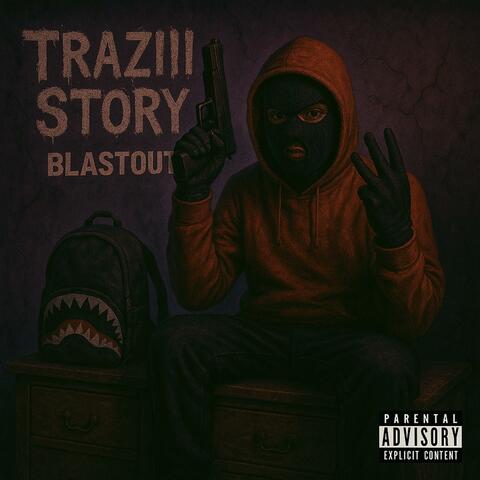 TraziiiStøry album art
