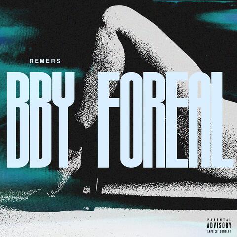 BBY FOREAL album art