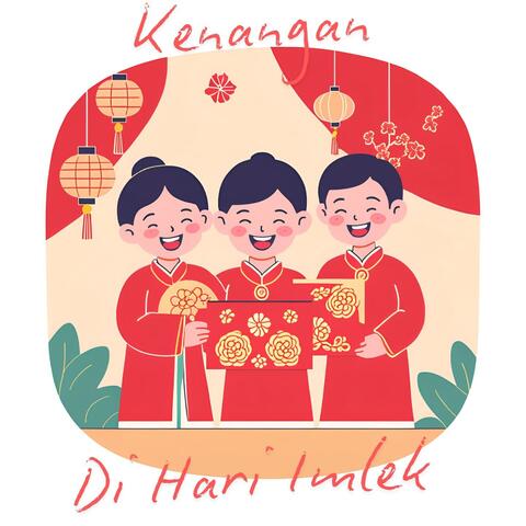 Kenangan Di Hari Imlek album art