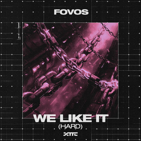 We Like It (Hard) album art