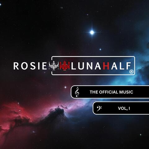 The Official Music Inspired by the Story of Rosie Lunahalf, Vol. 1 album art