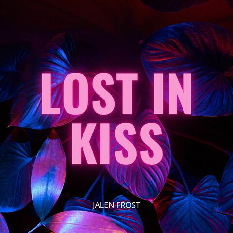 Lost in Kiss album art